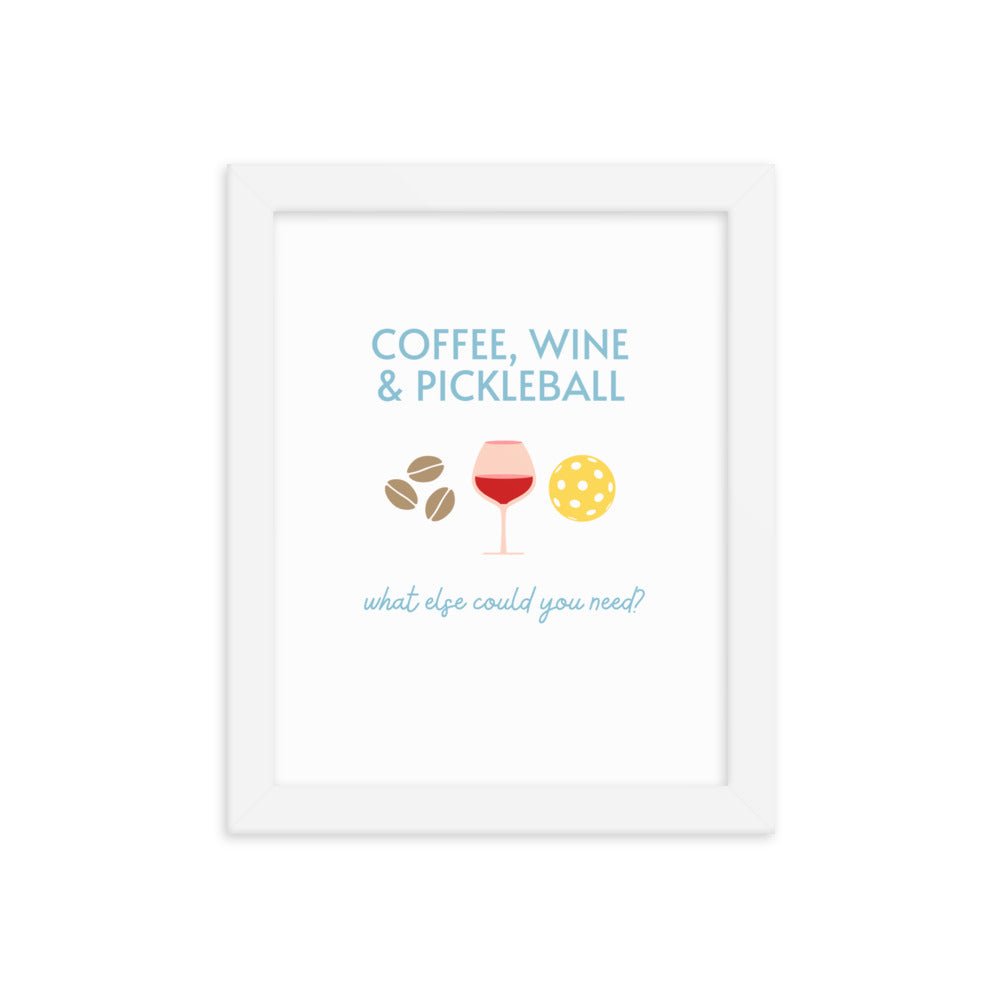 Coffee Wine Pickleball - Framed Wall Art - The Pickleball Gift Store