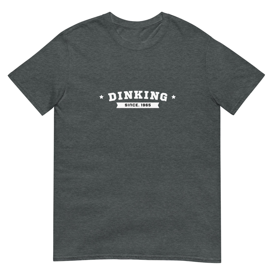 Dinking Since 1965 - Men’s Pickleball T-Shirt - The Pickleball Gift Store