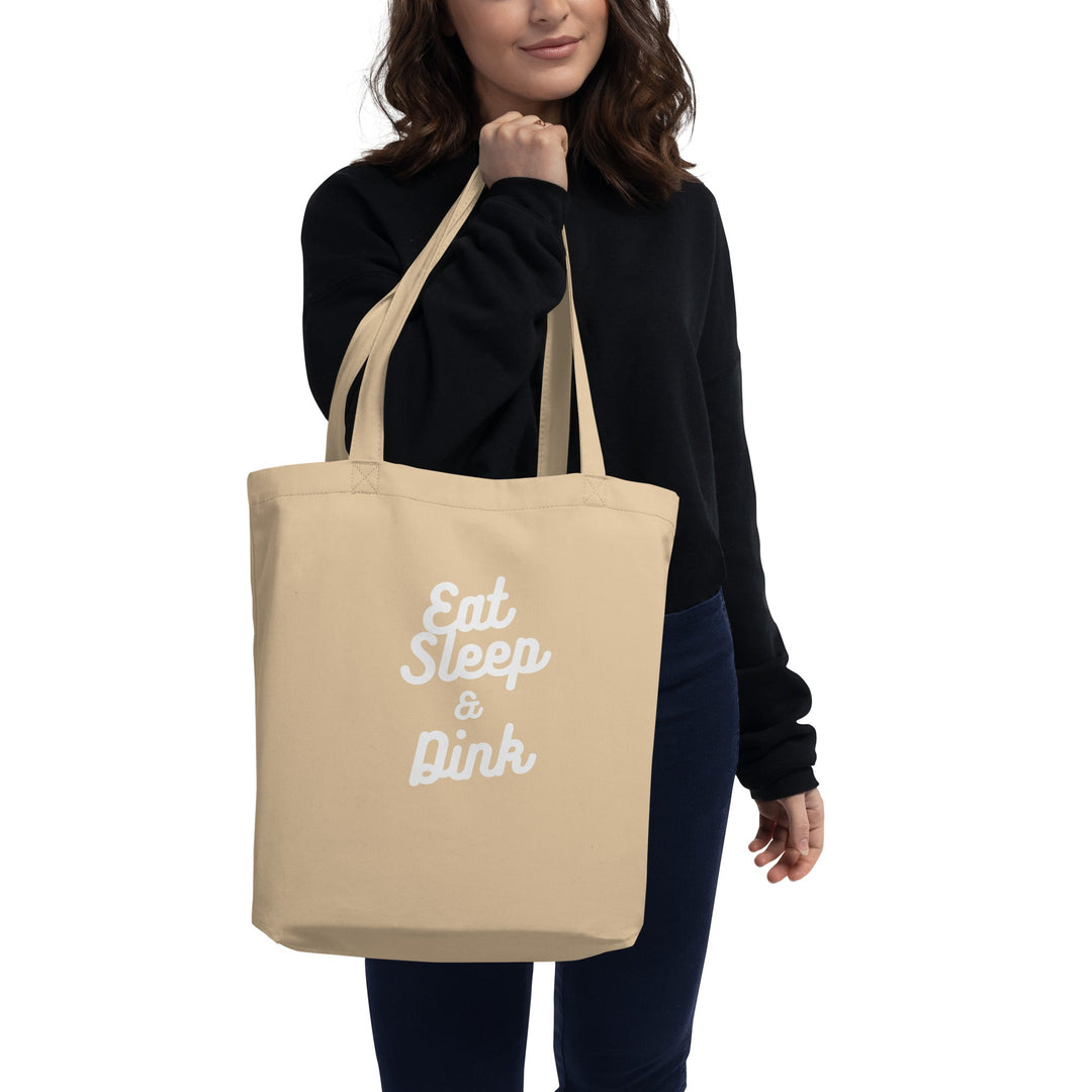 Eat Sleep & Dink - Eco Tote Bag - The Pickleball Gift Store