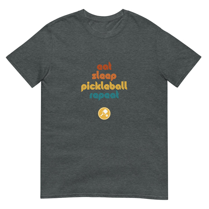 Eat Sleep Pickleball Repeat - Pickleball T-Shirt - The Pickleball Gift Store