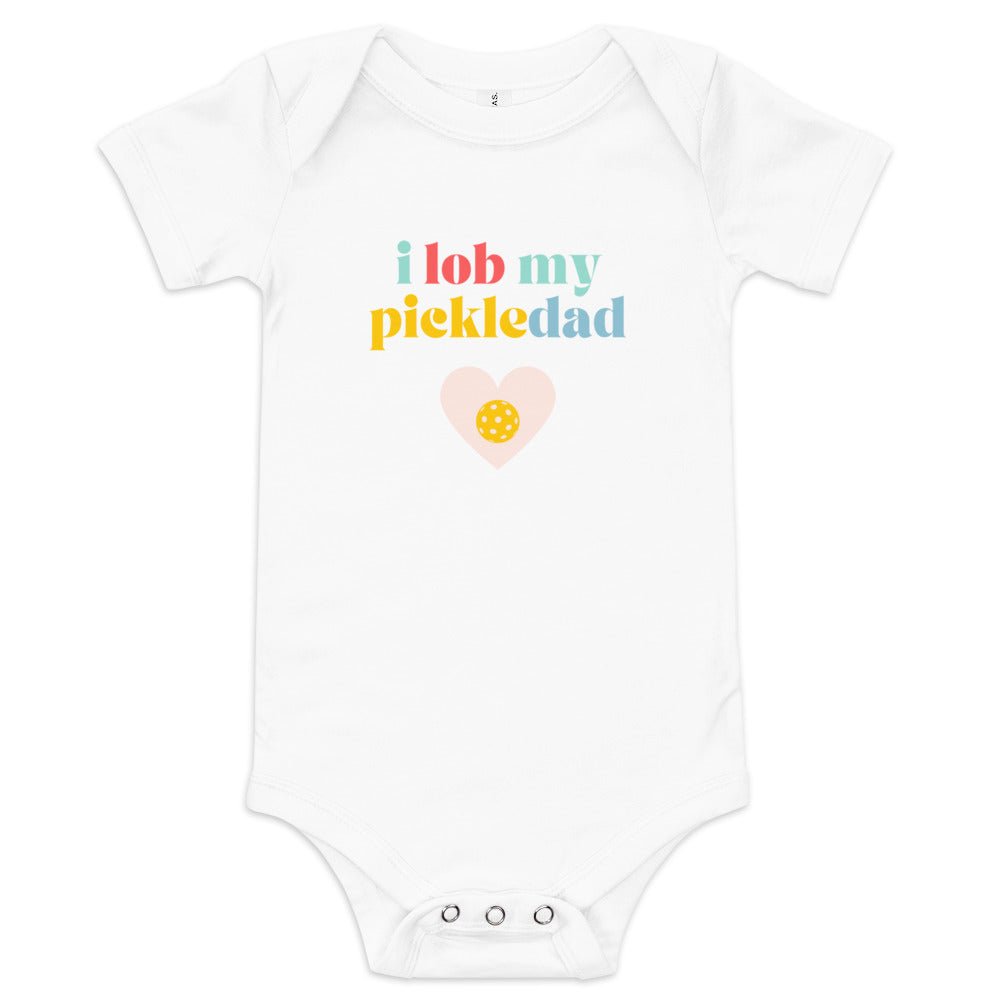 I Lob My Pickledad - Baby Onesie - The Pickleball Gift Store