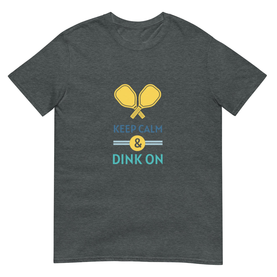 Keep Calm & Dink On - Pickleball T-Shirt - The Pickleball Gift Store