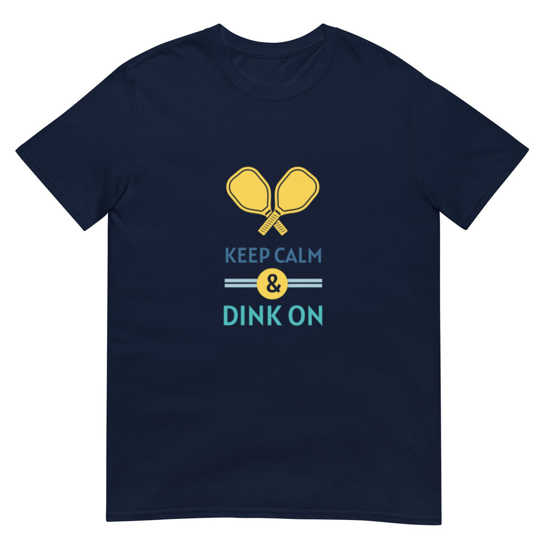 Keep Calm & Dink On - Pickleball T-Shirt - The Pickleball Gift Store