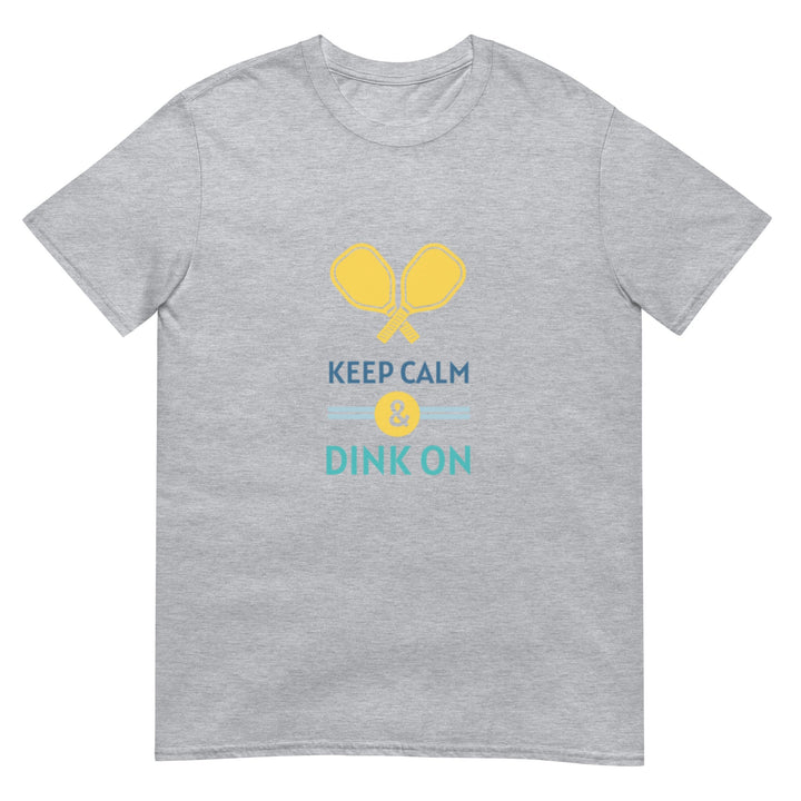 Keep Calm & Dink On - Pickleball T-Shirt - The Pickleball Gift Store