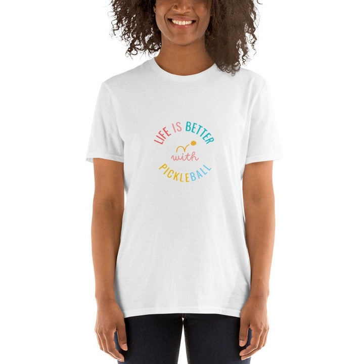 Life Is Better With Pickleball - Women's Pickleball T-Shirt - The Pickleball Gift Store