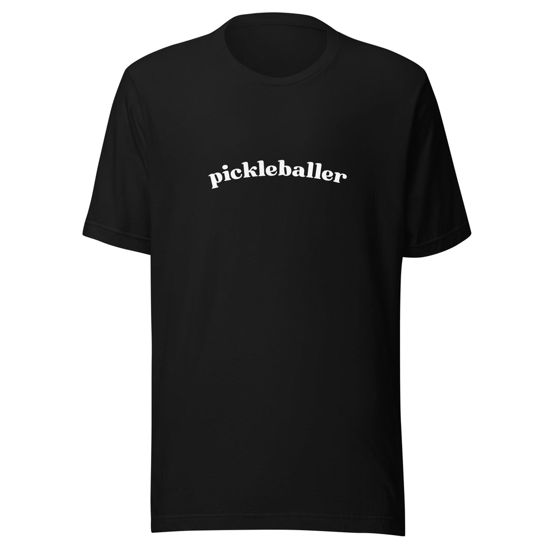 Pickleballer - Unisex t-shirt - The Pickleball Gift Store