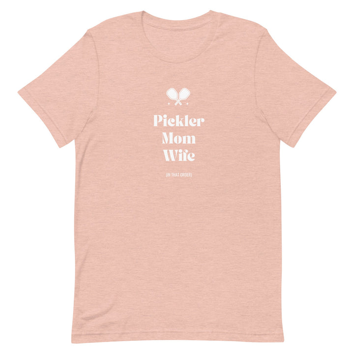 Pickler Mom Wife - Women’s T-Shirt - The Pickleball Gift Store